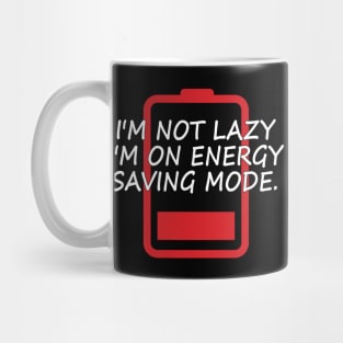 Funny lazy day inspirational t-shirt gift idea Mug